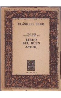 Libro de buen amor. Edición, estudio y notas por J. M. Castro.