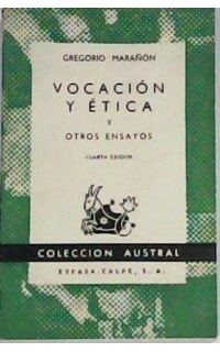 Vocación y ética y otros ensayos. Prólogo del autor.
