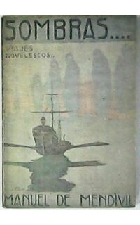 Sombras... Viajes novelescos.