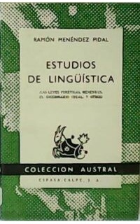Estudios de lingüística (Las leyes fonéticas, Menendus, el diccionario ideal, y otros).