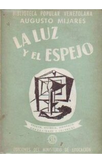 La luz y el espejo (ensayos).