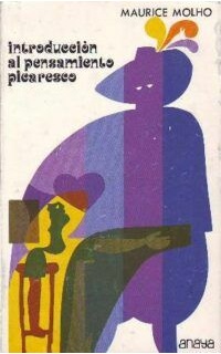 Introducción al pensamiento picaresco.