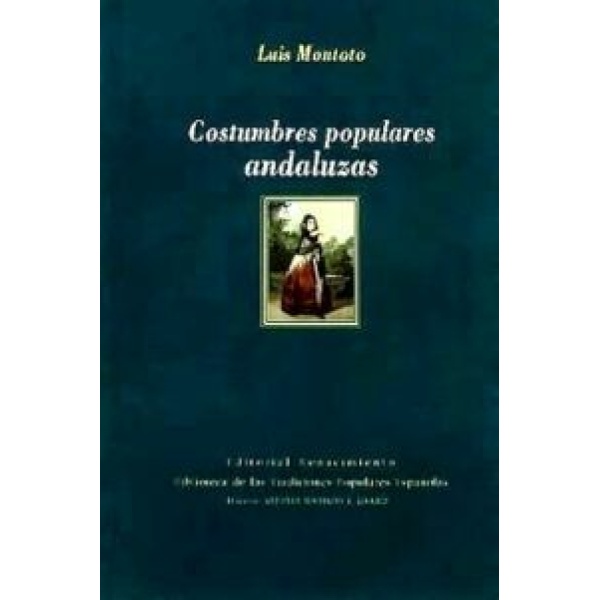 Costumbres populares andaluzas.