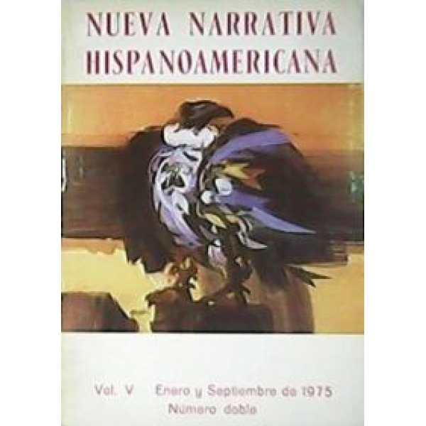 NUEVA NARRATIVA HISPANOAMERICANA, vol. V.- Número doble.