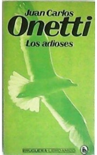 Los adioses. Novela.