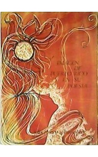 Imagen de Puerto Rico en su poesía.