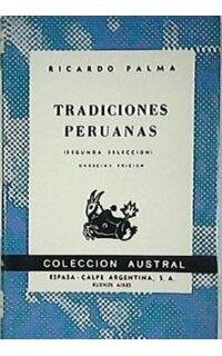Tradiciones peruanas (Segunda selección).