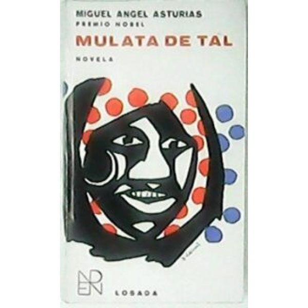 Mulata de tal. Novela.