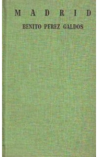 Madrid. Ensayo a manera de prólogo por J. Pérez Vidal.