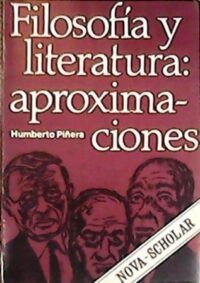 Filosofía y literatura: aproximaciones (Aristóteles, Heidegger, Sartre, José Ortega y Gasset, Jorge Luis Borges, René Marqués, Eduardo Mallea).
