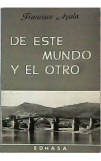 De este mundo y el otro.