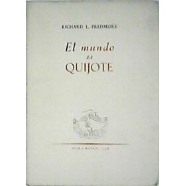 El mundo del Quijote.