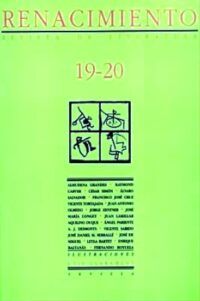 RENACIMIENTO, nº19-20.- Revista de Literatura. Colaboran: A. Grandes, R. Carver, C. Simón, J. A. Olmedo, V. Tortajada, F. Royuela, V. Sabido, A. Pariente, etc. Ilustr. de L. Claramunt.