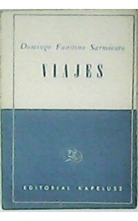 Viajes. Edición de F. Estrella Gutiérrez.