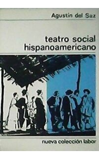 Teatro social hispanoamericano.