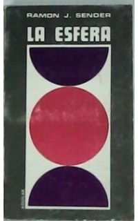 La esfera. Novela. (Edición definitiva que incorpora las modificaciones de las ediciones inglesa y norteamericana).