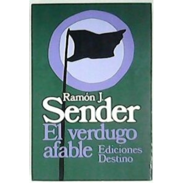 El verdugo afable. Novela.