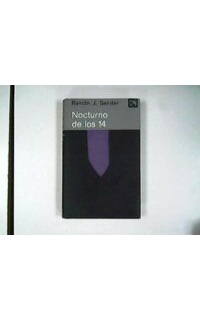 Nocturno de los 14. Novela.