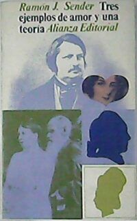 Tres ejemplos de amor y una teoría.