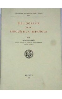 Bibliografía de la lingüística española.