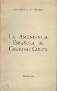 La ascendencia española de Cristóbal Colón.