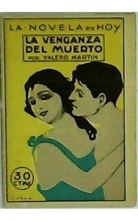 La venganza del muerto. Ilustr. de Ochoa.