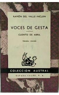 Voces de gesta. Cuento de abril.