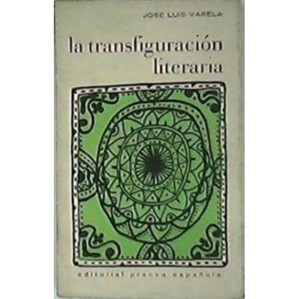 La transfiguración literaria.