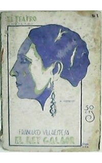 El rey Galaor. Tragedia en tres actos.