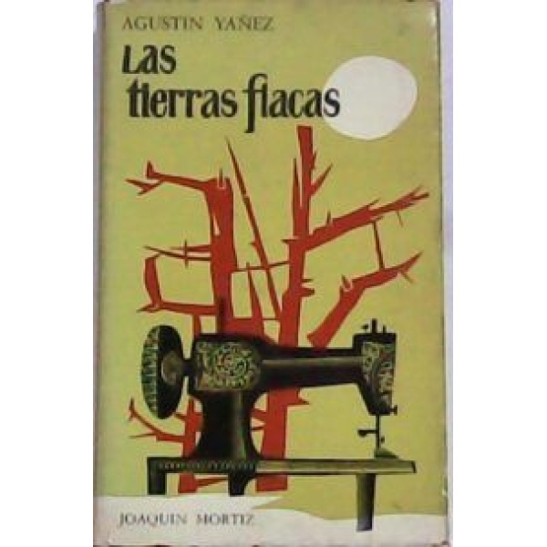 Las tierras flacas. Novela.