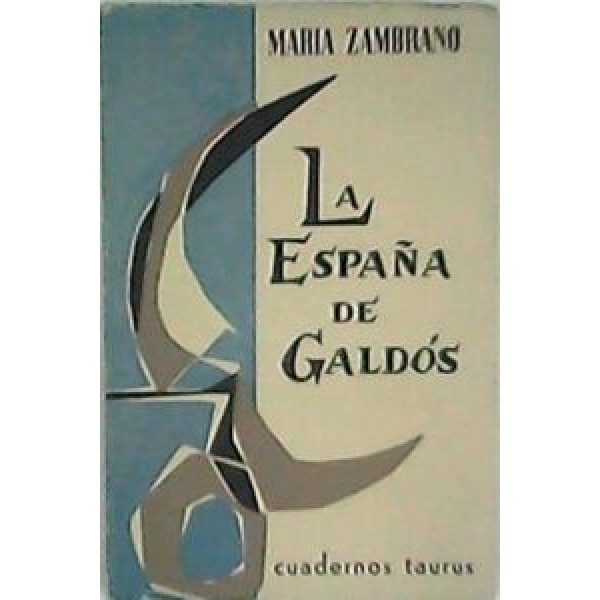 La España de Galdós.