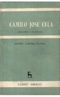 Camilo José Cela (Acercamiento a un escritor).