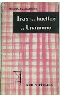 Tras las huellas de Unamuno.