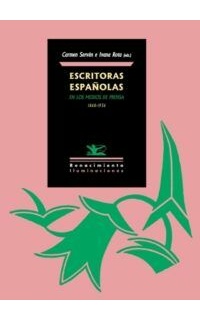 Escritoras españolas en los medios de prensa (1868-1936).