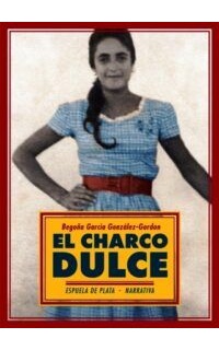 El charco dulce.