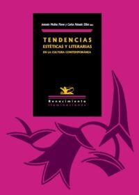 Tendencias estéticas y literarias en la cultura contemporánea.
