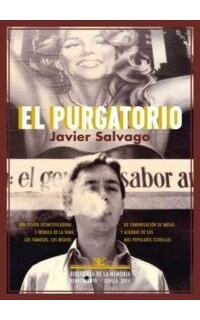El purgatorio (Memorias 1978-2000).