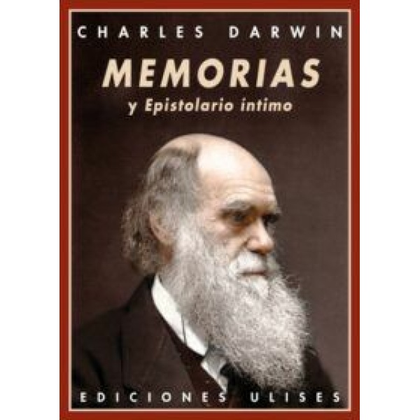 Memorias y epistolario íntimo.