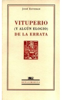 Vituperio (y algún elogio) de la errata.