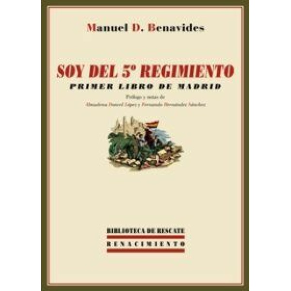 Soy del 5º Regimiento (Primer libro de Madrid).