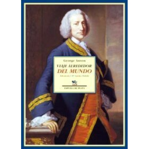 Viaje alrededor del mundo (1740-1744).