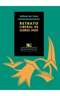 Retrato liberal de Gabriel Miró.