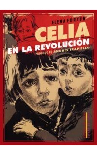 Celia en la revolución.