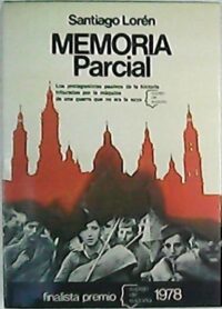 Memoria parcial. Los protagonistas pasivos de la historia triturados por la máquina de una guerra que no era la suya.