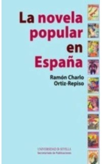 La novela popular en España.