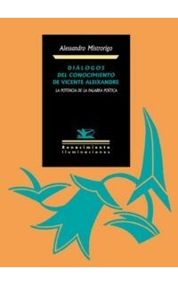 Diálogos del conocimiento de Vicente Aleixandre.