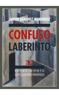 Confuso laberinto. (Quinto libro de "Fábula").