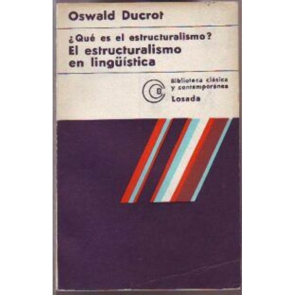 ¿Qué es el estructuralismo? El estructuralismo en língüística. Cubierta de Baldessari.