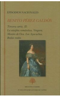 Episodios nacionales, II. Tercera serie.