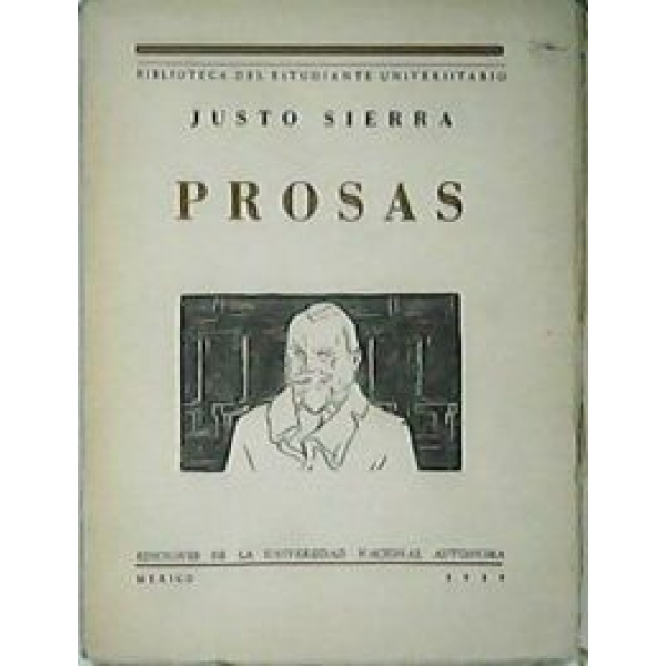 Prosas. Prólogo de Antonio Caso.